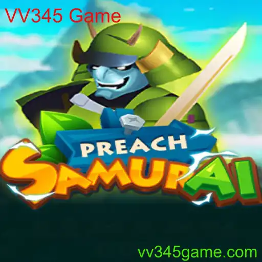 Descubra o Envolvente Mundo de PreachSamurai: A Nova Sensação VV345 Game